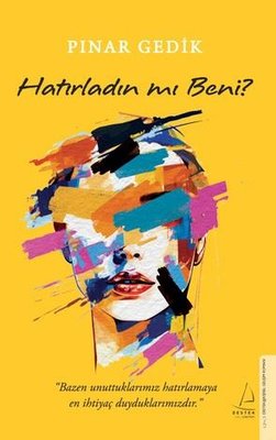 Hatırladın mı Beni? | Destek Yayınları