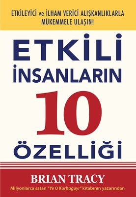 Etkili İnsanların 10 Özelliği | Saga Kitap