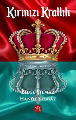 Kırmızı Krallık | Elpis Yayınları