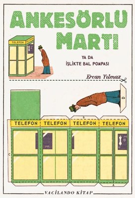 Ankesörlü Martı Ya da İşlikte Bal Pompası | Vacilando Kitap