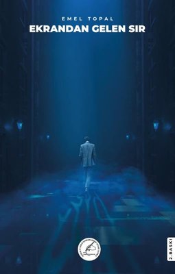 Ekrandan Gelen Sır | Yazşader Yayıncılık