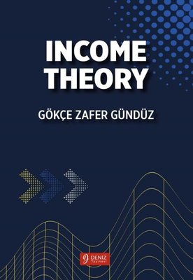 Income Theory | Deniz Yayınevi