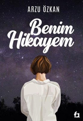 Benim Hikayem | Fa Yayınları