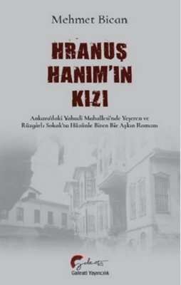 Hranuş Hanım'ın Kızı | Galeati