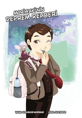 Moriwaki'nin Deprem Rehberi | Komik Şeyler