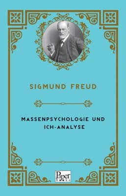 Massenpsychologie Und Ich - Analyse | Paper Books