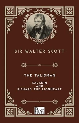 The Talisman - Saladin and Richard The Lionheart | Paper Books