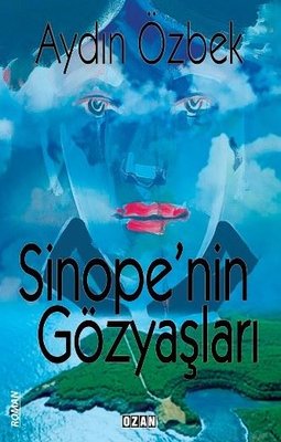 Sinope'nin Gözyaşları | Ozan Yayıncılık