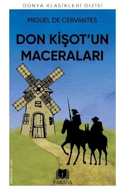 Don Kişot'un Maceraları - Dünya Klasikleri Dizisi | Parana