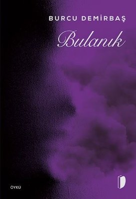 Bulanık | Dağhan Külegeç Yayınları