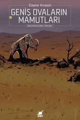 Geniş Ovaların Mamutları | Ayrıntı Yayınları