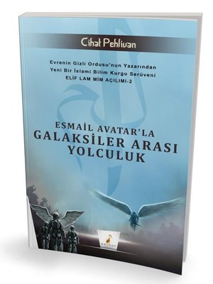 Esmail Avatar'la Galaksiler Arası Yolculuk - Elif Lam Mim Açılımı 2 | Pelikan Yayınları
