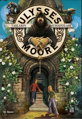 Ulysses Moore 5 - Taşların Muhafızlar | Xlibris