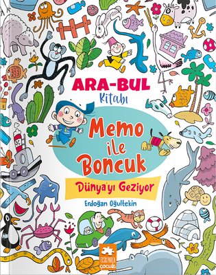 Memo İle Boncuk Dünya'yı Geziyor - Ara Bul Kitabı | Eksik Parça