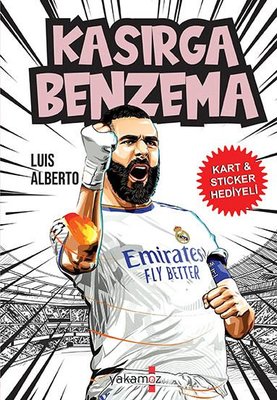 Kasırga Benzema - Kart & Sticker Hediyeli | Yakamoz Yayınları