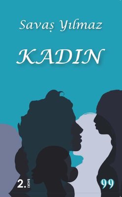Kadın | Doksan Dokuz Yayınları