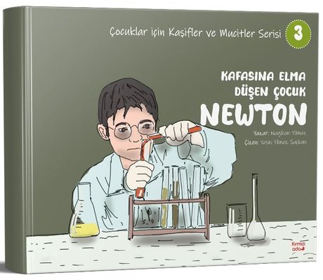 Kafasına Elma Düşen Çocuk Newton - Çocuklar İçin Kaşifler ve Mucitler Serisi 3 | Kırmızı Ada Yayınları