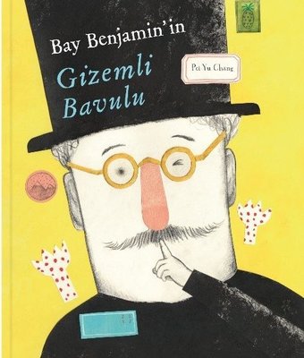 Bay Benjamin'in Gizemli Bavulu | Meav Yayıncılık