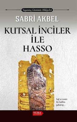 Kutsal İnciler İle Hasso - Yaşanmış Günümüz Hikayeleri | Tuba Kitabevi