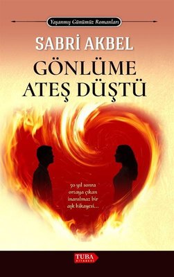 Gönlüme Ateş Düştü - Agir Kete Dile Min - Türkçe - Kürkçe Çevirmeli Kitap - Yaşanmış Günümüz Romanları | Tuba Kitabevi