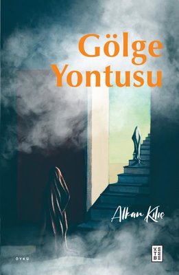 Gölge Yontusu | Ketebe