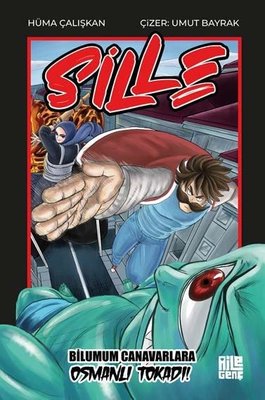 Sille - Bilumum Canavarlara Osmanlı Tokadı! | Aile Yayınları