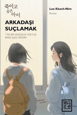Arkadaşı Suçlamak | Athica Yayınları