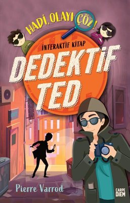 Dedektif Ted - Hadi Olayı Çöz! İnteraktif Kitap | Carpediem Kitap