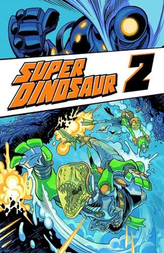 Super Dinosaur Volume 2 kitap kapağı