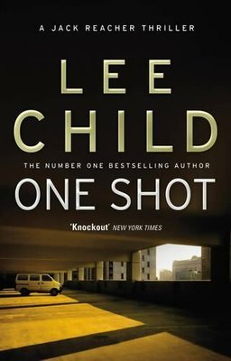 One Shot (Jack Reacher) | Transworld Publishers Ltd