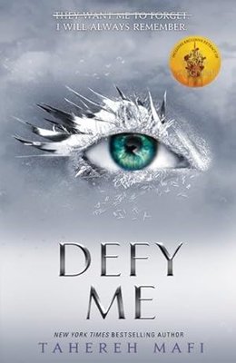 Defy Me (Shatter Me) | HarperCollins Publishers (Australia