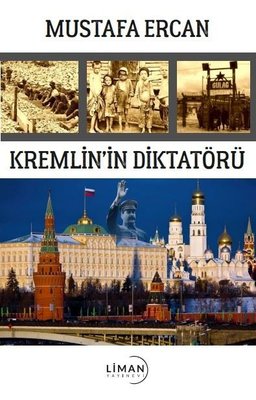 Kremlin'in Diktatörü | Liman Yayınevi