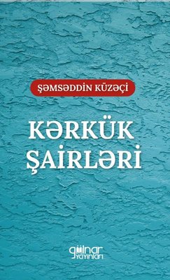 Kerkük Şairleri | Gülnar Yayınları