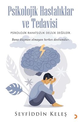 Psikolojik Hastalıklar ve Tedavisi | Cinius