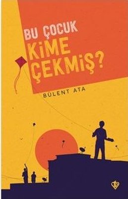 Bu Çocuk Kime Çekmiş? | Türkiye Diyanet Vakfı Yayınları