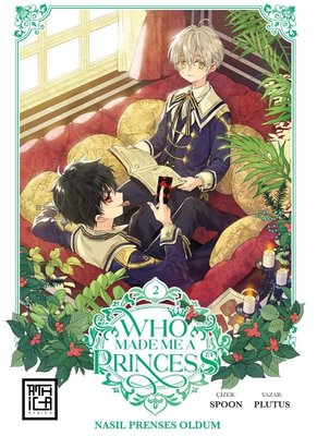 Nasıl Prenses Oldum Cilt 2 - Who Made Me a Princess 2 | Athica Yayınları