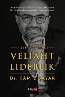 Aile Şirketlerinde Veliaht Liderlik | Kitapita