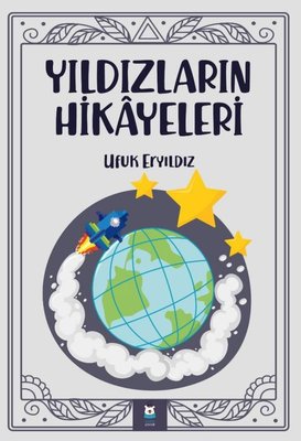 Yıldızların Hikayeleri | Luna Yayınları