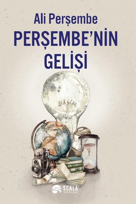 Perşembe'nin Gelişi | Scala Yayıncılık