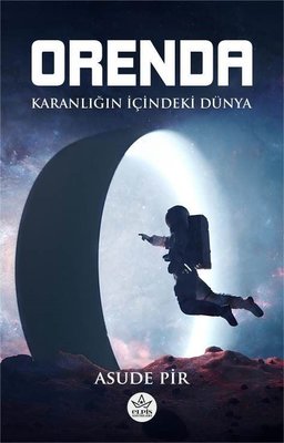 Orenda - Karanlığın İçindeki Dünya | Elpis Yayınları