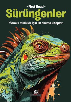 Sürüngenler - Meraklı Minikler İçin İlk Okuma Kitapları - First Read | Panda
