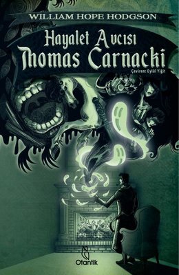Hayalet Avcısı Thomas Carnacki | Otantik Kitap