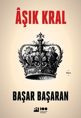 Aşık Kral | Doğan Kitap
