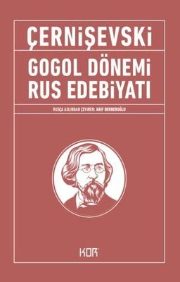 Gogol Dönemi Rus Edebiyatı | Kor Kitap (İnce Kapak)