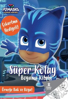 PJ Masks Power Heroes - Süper Kolay Boyama Kitabı - Çıkartma Hediyeli! Örneğe Bak ve Boya! | Doğan Çocuk