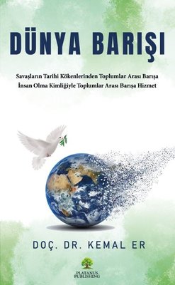 Dünya Barışı | Platanus Publishing
