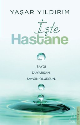İşte Hastane | Destek Yayınları (İnce Kapak)