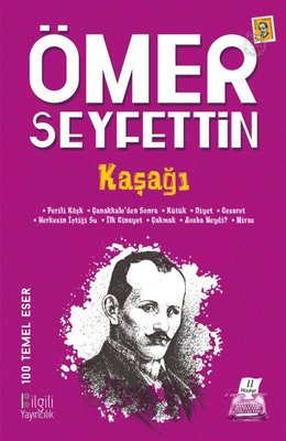 Kaşağı - 100 Temel Eser | Bilgili Yayıncılık