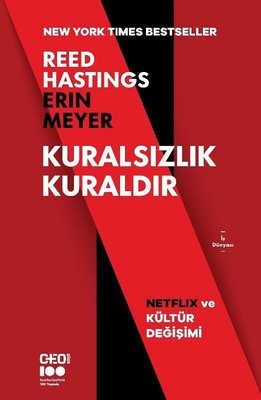 Kuralsızlık Kuraldır - Netflix ve Kültür Değişimi | CEO Plus (İnce Kapak)