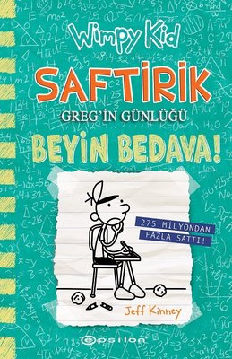 Saftirik Greg'in Günlüğü 18 - Beyin Bedava! | Epsilon Yayınevi